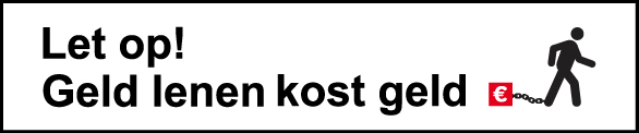 Geld lenen kost geld